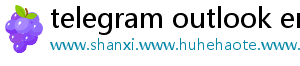 telegram outlook email not allowed